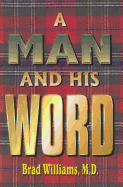 A Man and His Word