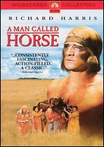 A Man Called Horse - Elliot Silverstein