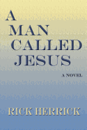 A Man Called Jesus