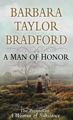 A Man of Honor - Bradford, Barbara Taylor