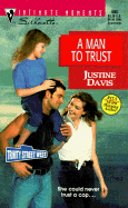 A Man to Trust - Davis, Justine