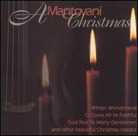 A Mantovani Christmas [BCI] - Mantovani and His Orchestra