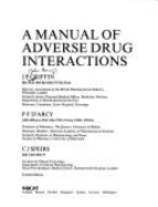 A Manual of Adverse Drug Interactions