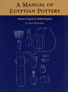 A Manual of Egyptian Pottery: Volume 2