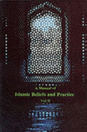 A Manual of Islamic Beliefs and Practice: Vol II - Naqvi, Ali Muhammad, and Cooper, John (Editor)