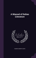 A Manual of Italian Literature