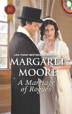 A Marriage of Rogues - Moore, Margaret