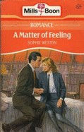 A Matter Of Feeling - Weston, Sophie, and Williams, Cathy
