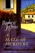 A Maze of Murders: An Inspector Alvarez Novel