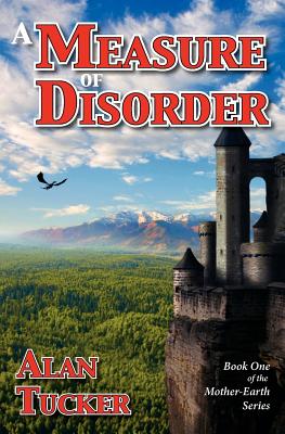 A Measure of Disorder - Tucker, Alan