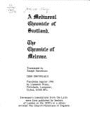 A Mediaeval Chronicle of Scotland: Chronicle of Melrose - Stephenson, J. (Translated by)