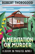 A Meditation On Murder