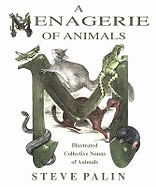 A Menagerie of Animals: Illustrated Collective Nouns of Animals