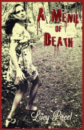 A Menu of Death - Szpuk, Andy (Introduction by), and McClain, John Cameron (Editor), and Turnbull, Lee (Photographer)