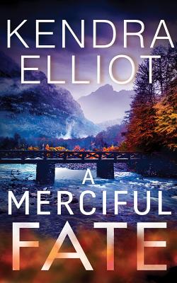 A Merciful Fate - Elliot, Kendra, and Schnaubelt, Teri (Read by)