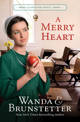 A Merry Heart: Volume 1 - Brunstetter, Wanda E