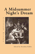 A Midsummer Night's Dream: Critical Essays