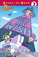 A Mighty Big Wish
