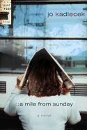 A Mile from Sunday