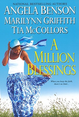 A Million Blessings - Benson, Angela, and Griffith, Marilynn, and McCollors, Tia