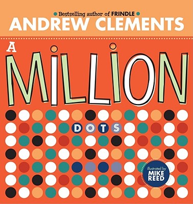 A Million Dots - Clements, Andrew