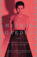 A Mirror Garden: A Memoir