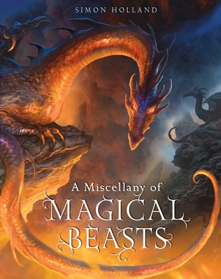 A Miscellany of Magical Beasts - Holland, Simon