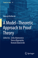 A Model-Theoretic Approach to Proof Theory