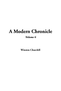 A Modern Chronicle, Volume 6