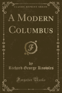 A Modern Columbus (Classic Reprint)