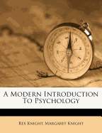 A Modern Introduction to Psychology