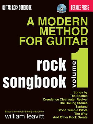 A Modern Method For Guitar: Volume 1 - Rock Songbook - Leavitt, William