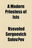 A Modern Priestess of Isis