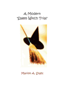 A Modern "Salem Witch Trial"