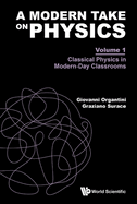 A Modern Take on Physics