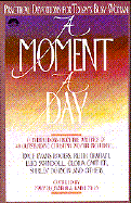 A Moment a day