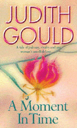 A Moment In Time - Gould, Judith