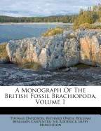 A Monograph of the British Fossil Brachiopoda, Volume 1