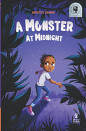 A Monster at Midnight: Children's chapterbook from South Africa and Nigeria