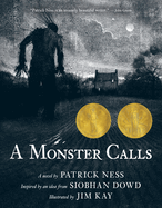 A Monster Calls: Inspired by an Idea from Siobhan Dowd