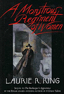 A Monstrous Regiment of Women - King, Laurie R