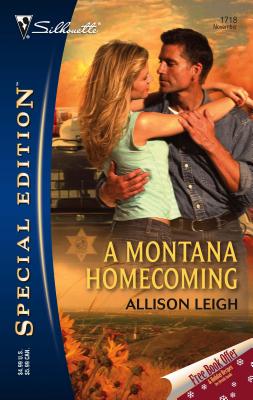 A Montana Homecoming - Leigh, Allison