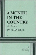 A Month in the Country (After Turgenev) - Turgenev, Ivan Sergeevich