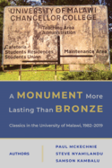 A Monument More Lasting Than Bronze: Classics in the University of Malawi, 1982-2019