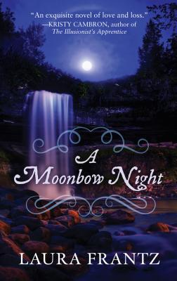 A Moonbow Night - Frantz, Laura