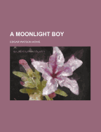 A Moonlight Boy