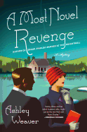 A Most Novel Revenge: An Amory Ames Mystery