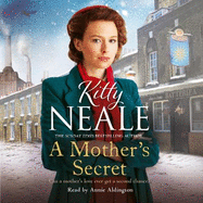 A Mother's Secret: The heartwrenching family saga series set in WW2 Battersea