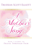 A Mother's Song