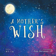 A Mother's Wish